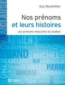 guy-bouthillier-nos-prenoms-et-leurs-histoires