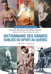 gilles-janson-dictionnaire-des-grands-oublies-du-sport-au-quebec