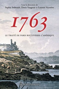 imbeault-vaugeois-veyssiere-1763-le-traite-de-paris-bouleverse-l-amerique