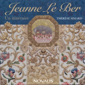 therese-simard-jeanne-le-ber-un-itineraire