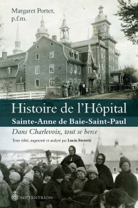 porter-ferreti-histoire-de-l-hopital-sainte-anne-de-baie-saint-paul